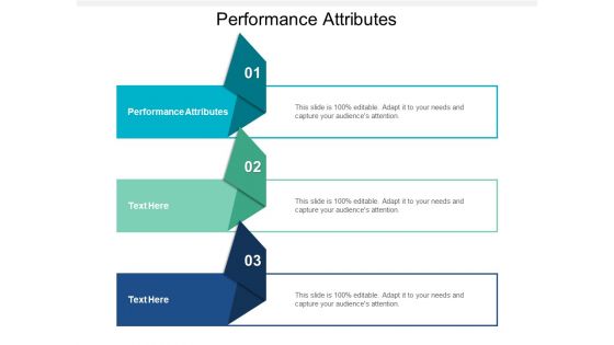 Performance Attributes Ppt PowerPoint Presentation Slides Images Cpb