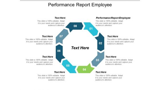 Performance Report Employee Ppt PowerPoint Presentation Show Backgrounds Cpb Performance Report Employee Ppt PowerPoint Presentation Show Backgrounds Cpb