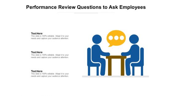 Performance Review Questions To Ask Employees Ppt PowerPoint Presentation Gallery Vector PDF