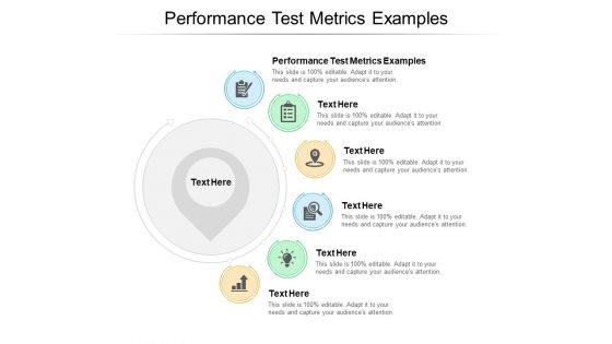 Performance Test Metrics Examples Ppt PowerPoint Presentation Pictures Layout Cpb Pdf