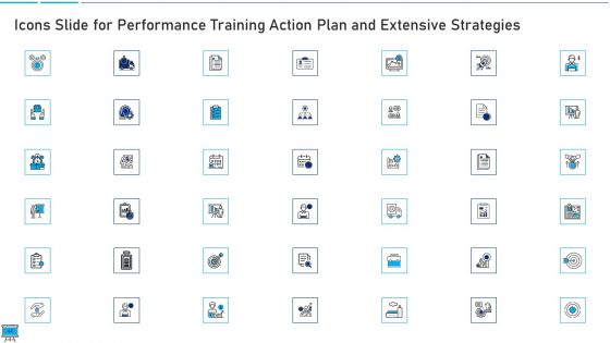 Performance Training Action Plan And Extensive Strategies Ppt PowerPoint Presentation Complete Deck With Slides
