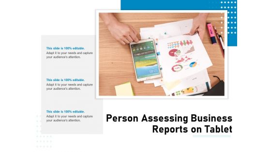 Person Assessing Business Reports On Tablet Ppt PowerPoint Presentation Summary Graphics PDF