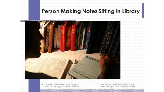 Person Making Notes Sitting In Library Ppt PowerPoint Presentation Icon Layouts PDF