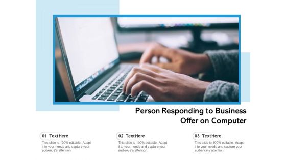 Person Responding To Business Offer On Computer Ppt PowerPoint Presentation Gallery Samples PDF