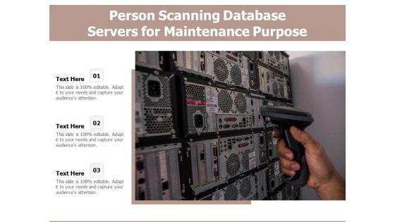 Person Scanning Database Servers For Maintenance Purpose Ppt PowerPoint Presentation File Graphics PDF Person Scanning Database Servers For Maintenance Purpose Ppt PowerPoint Presentation File Graphics PDF