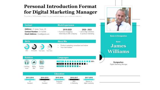 Personal Introduction Format For Digital Marketing Manager Ppt PowerPoint Presentation File Graphics Download PDF
