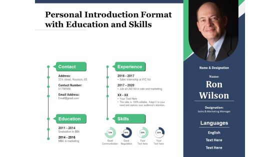 Personal Introduction Format With Education And Skills Ppt PowerPoint Presentation Gallery Guidelines PDF