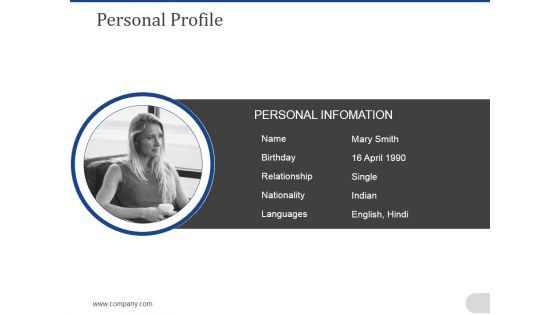Personal Profile Ppt PowerPoint Presentation Outline Example