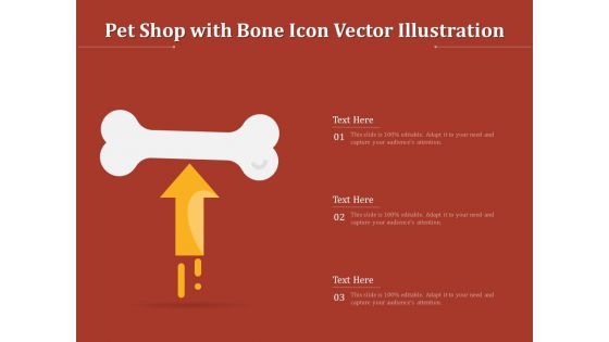Pet Shop With Bone Icon Vector Illustration Ppt PowerPoint Presentation Gallery Master Slide PDF