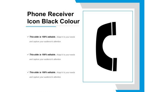 Phone Receiver Icon Black Colour Ppt PowerPoint Presentation Outline Graphic Images PDF