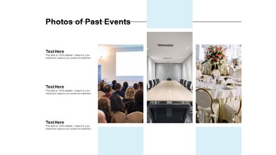 Photos Of Past Events Ppt PowerPoint Presentation Summary Elements