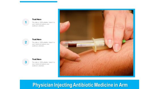 Physician Injecting Antibiotic Medicine In Arm Ppt PowerPoint Presentation Icon Portfolio PDF