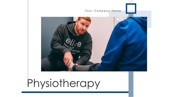 Physiotherapy Weakness Leg Stretching Ppt PowerPoint Presentation Complete Deck