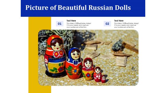 Picture Of Beautiful Russian Dolls Ppt PowerPoint Presentation Infographic Template Professional PDF