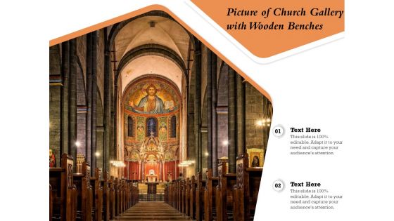 Picture Of Church Gallery With Wooden Benches Ppt PowerPoint Presentation File Example PDF