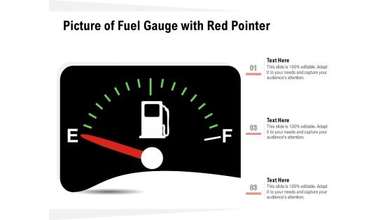Picture Of Fuel Gauge With Red Pointer Ppt PowerPoint Presentation Show Samples PDF