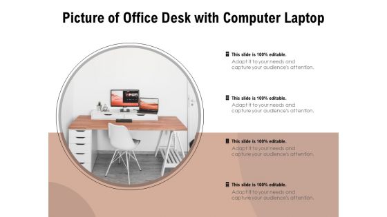 Picture Of Office Desk With Computer Laptop Ppt PowerPoint Presentation Model Demonstration