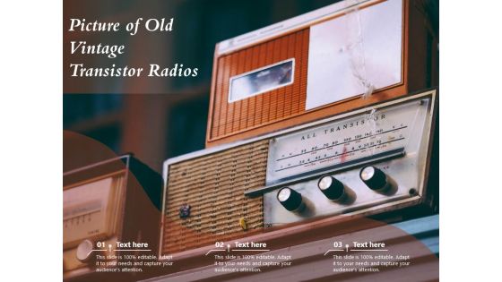 Picture Of Old Vintage Transistor Radios Ppt PowerPoint Presentation Infographics Picture PDF