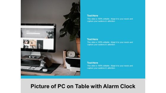Picture Of PC On Table With Alarm Clock Ppt Powerpoint Presentation Portfolio Samples