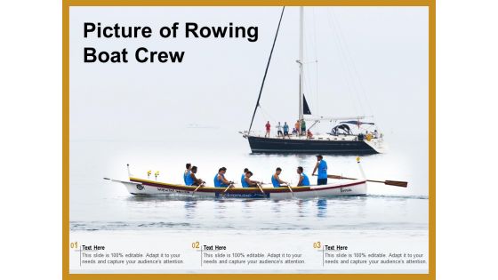 Picture Of Rowing Boat Crew Ppt PowerPoint Presentation Professional Tips PDF