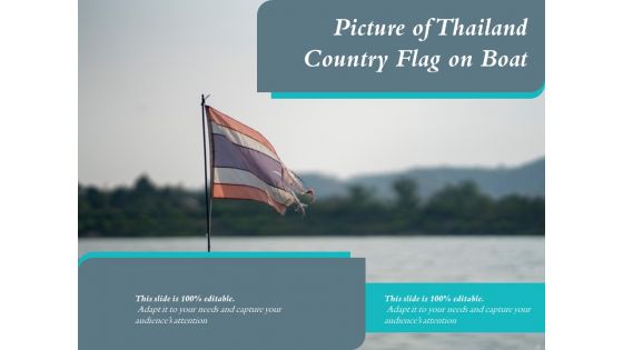 Picture Of Thailand Country Flag On Boat Ppt PowerPoint Presentation File Visual Aids PDF