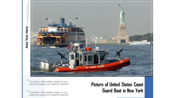 Picture Of United States Coast Guard Boat In New York Ppt PowerPoint Presentation Model Graphics Example PDF