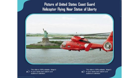 Picture Of United States Coast Guard Helicopter Flying Near Statue Of Liberty Ppt PowerPoint Presentation Gallery Inspiration PDF