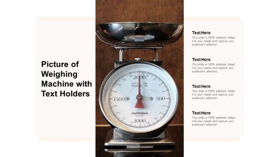 Picture Of Weighing Machine With Text Holders Ppt PowerPoint Presentation Model Slides