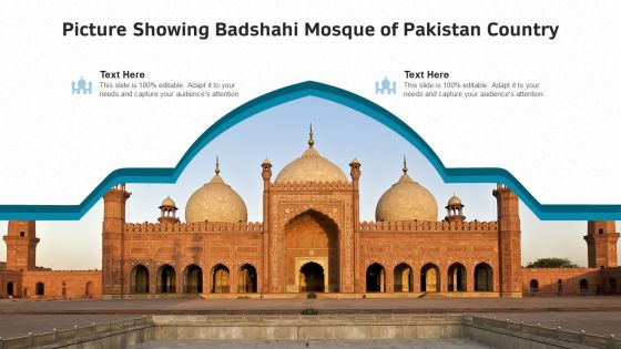 Picture Showing Badshahi Mosque Of Pakistan Country Ppt PowerPoint Presentation Gallery Shapes PDF Picture Showing Badshahi Mosque Of Pakistan Country Ppt PowerPoint Presentation Gallery Shapes PDF