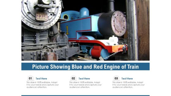 Picture Showing Blue And Red Engine Of Train Ppt PowerPoint Presentation Pictures Mockup PDF