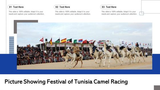Picture Showing Festival Of Tunisia Camel Racing Ppt PowerPoint Presentation File Ideas PDF