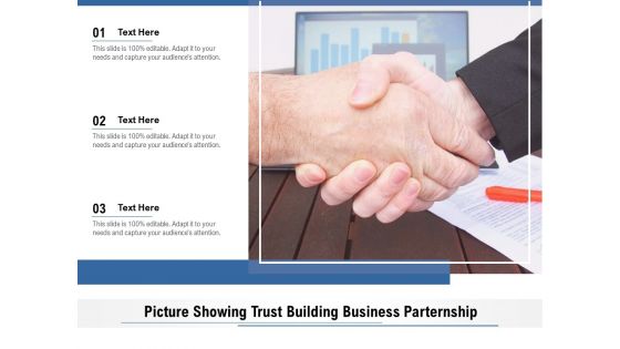 Picture Showing Trust Building Business Parternship Ppt PowerPoint Presentation File Graphics Pictures PDF