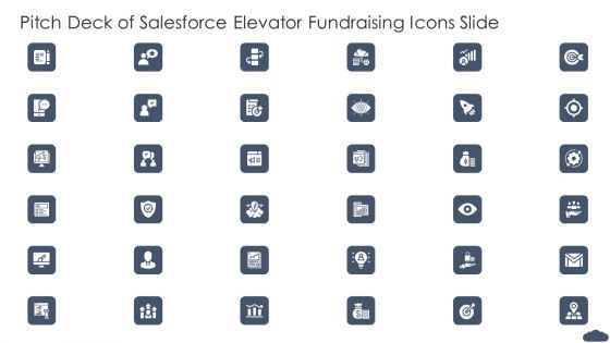 Pitch Deck Of Salesforce Elevator Fundraising Icons Slide Pitch Deck Of Salesforce Elevator Fundraising Demonstration PDF