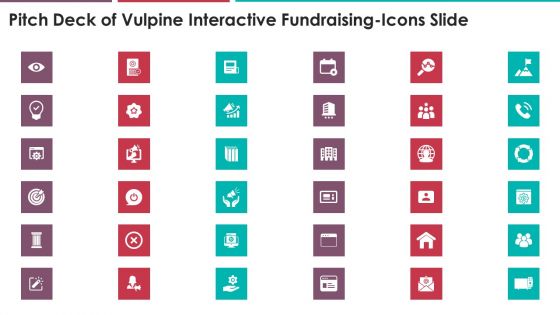 Pitch Deck Of Vulpine Interactive Fundraising Icons Slide Ppt Inspiration Influencers Pdf