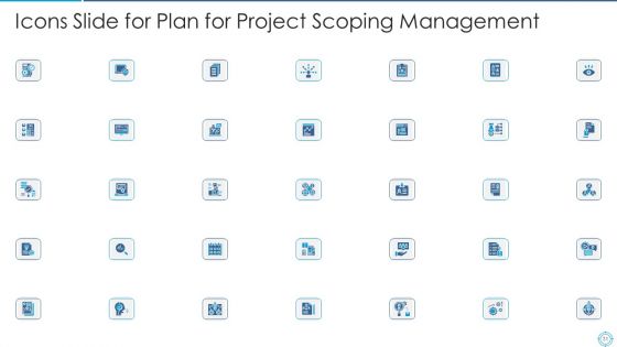 Plan For Project Scoping Management Ppt PowerPoint Presentation Complete With Slides
