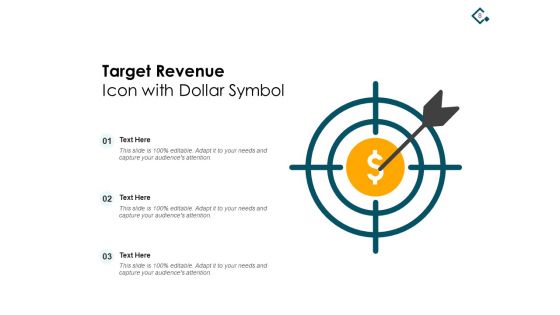 Planned Earnings Target Revenue Businessmen Dollar Ppt PowerPoint Presentation Complete Deck