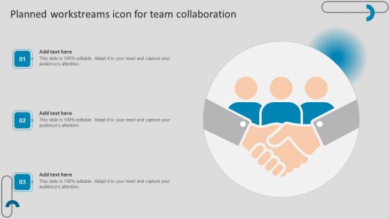 Planned Workstreams Icon For Team Collaboration Information PDF