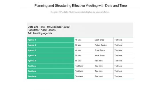 Planning And Structuring Effective Meeting With Date And Time Ppt PowerPoint Presentation Portfolio Vector PDF
