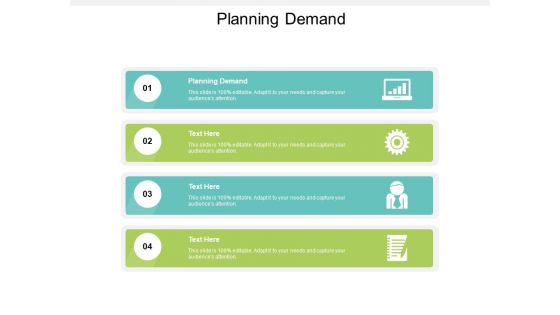 Planning Demand Ppt PowerPoint Presentation Infographics Graphics Cpb