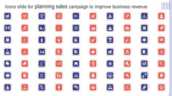 Planning Sales Campaign To Improve Business Revenue Ppt PowerPoint Presentation Complete Deck With Slides