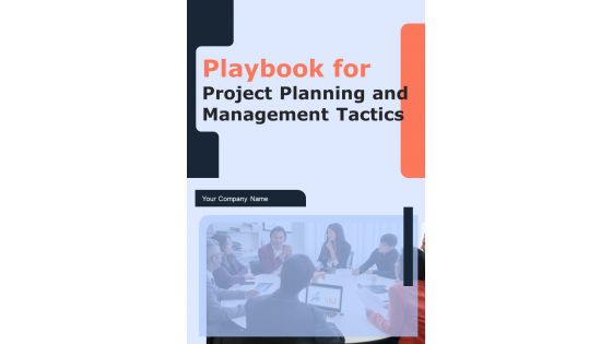 Playbook For Project Planning And Management Tactics Template