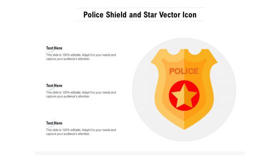 Police Shield And Star Vector Icon Ppt PowerPoint Presentation Pictures Sample PDF