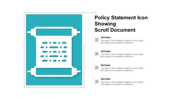 Policy Statement Icon Showing Scroll Document Ppt PowerPoint Presentation File Show Policy Statement Icon Showing Scroll Document Ppt PowerPoint Presentation File Show