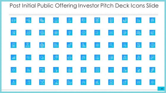 Post Initial Public Offering Investor Pitch Deck Ppt PowerPoint Presentation Complete Deck With Slides