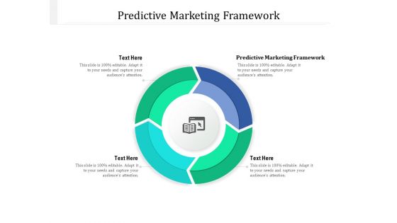 Predictive Marketing Framework Ppt PowerPoint Presentation Styles Smartart Cpb Pdf