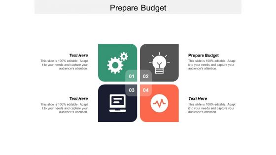 Prepare Budget Ppt PowerPoint Presentation Outline Maker Cpb