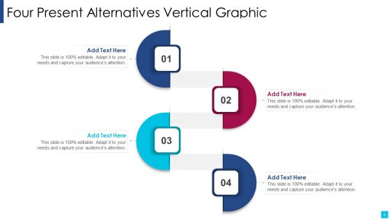 Present Alternatives Ppt PowerPoint Presentation Complete Deck With Slides