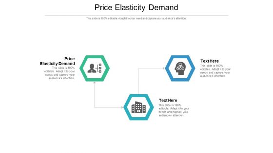 Price Elasticity Demand Ppt PowerPoint Presentation Show Format Ideas Cpb Price Elasticity Demand Ppt PowerPoint Presentation Show Format Ideas Cpb