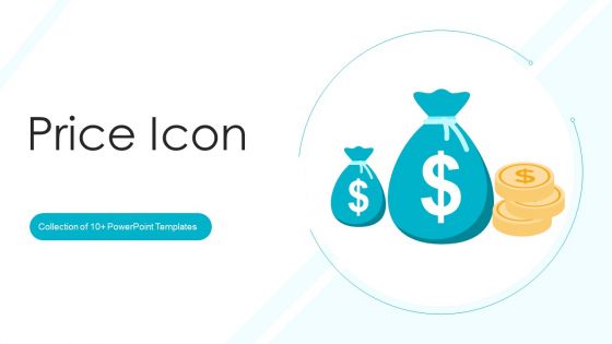 Price Icon Ppt PowerPoint Presentation Complete Deck With Slides