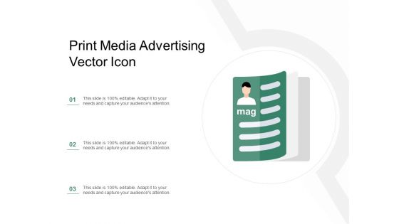 Print Media Advertising Vector Icon Ppt PowerPoint Presentation Pictures Demonstration